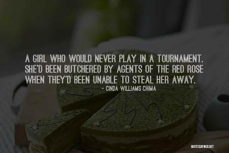 Tournament Play Quotes By Cinda Williams Chima