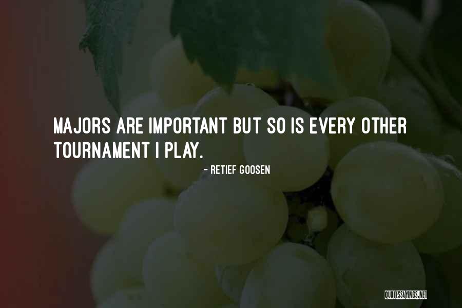 Tournament Play Quotes By Retief Goosen