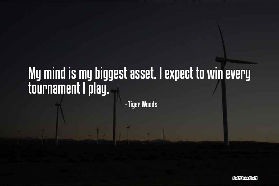 Tournament Play Quotes By Tiger Woods