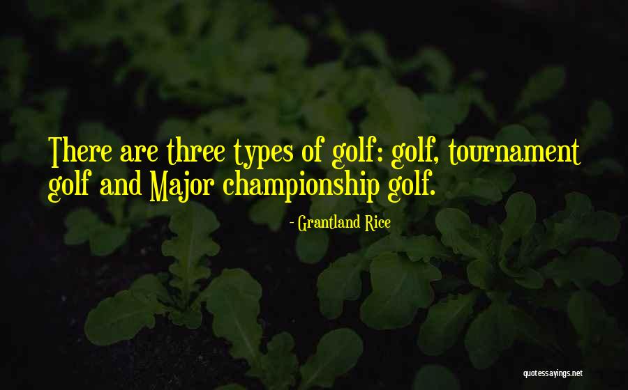 Tournament Quotes By Grantland Rice