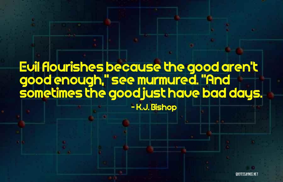 Tournelle Pm Quotes By K.J. Bishop Tournelle Pm Quotes By K.J. Bishop