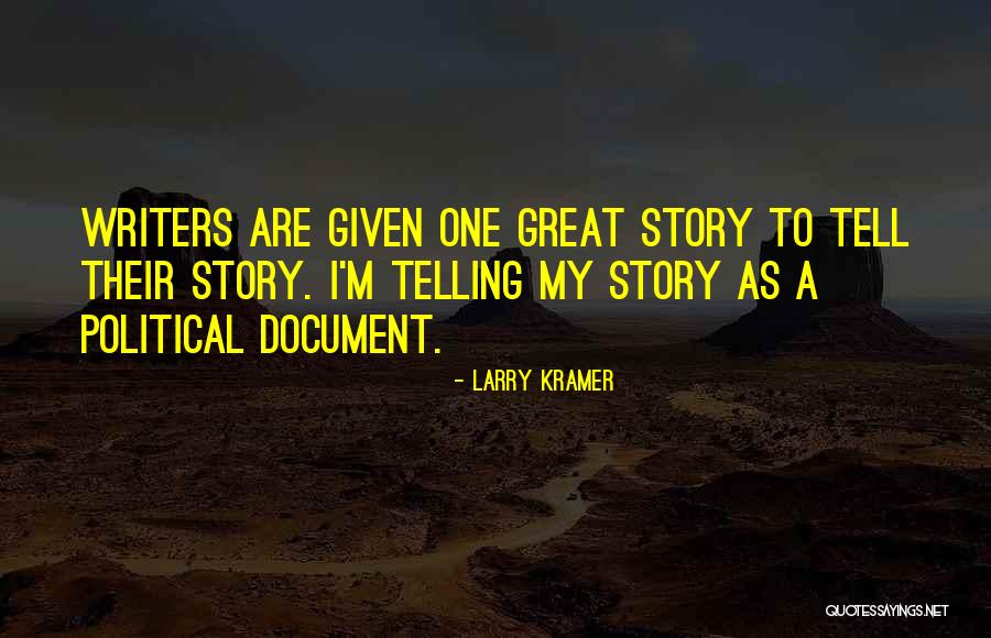 Tournelle Pm Quotes By Larry Kramer Tournelle Pm Quotes By Larry Kramer