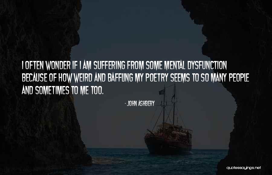 Tournelle Quotes By John Ashbery Tournelle Quotes By John Ashbery