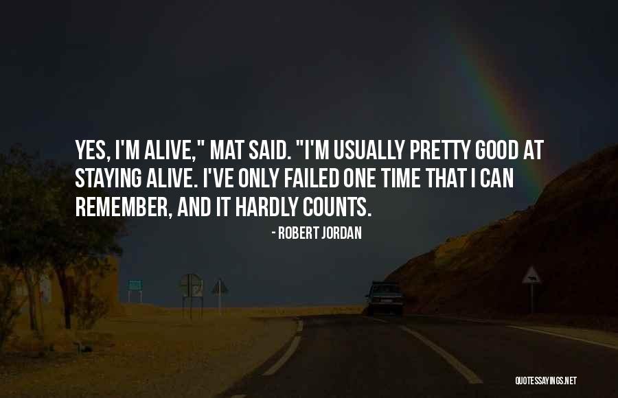 Tourner Le Quotes By Robert Jordan Tourner Le Quotes By Robert Jordan