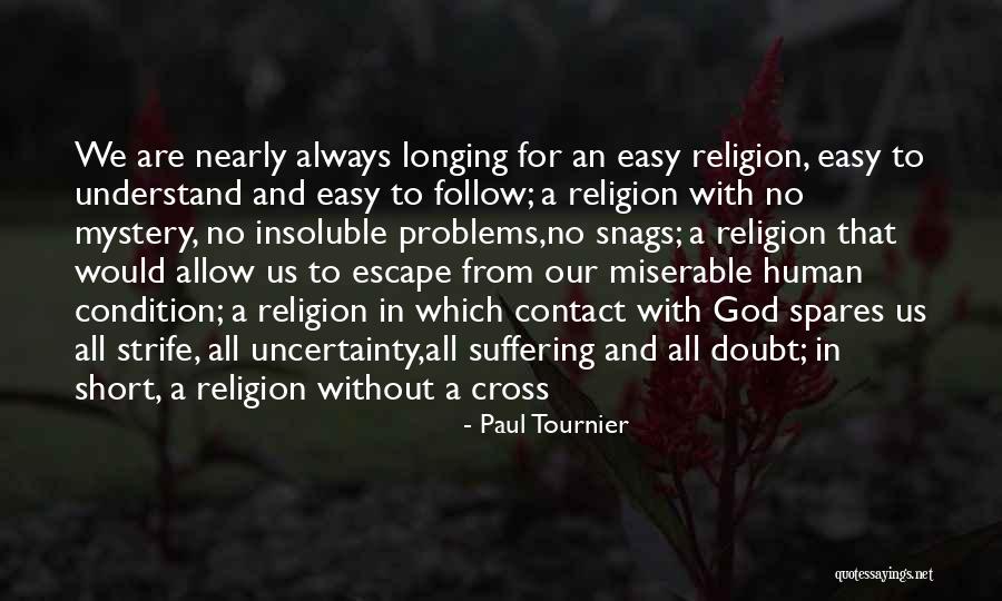 Tournier V Quotes By Paul Tournier Tournier V Quotes By Paul Tournier