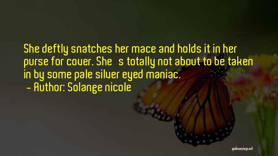 Tourniquet Quotes By Solange Nicole