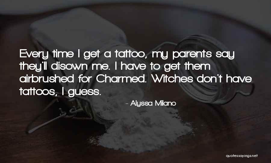 Touront Quotes By Alyssa Milano Touront Quotes By Alyssa Milano