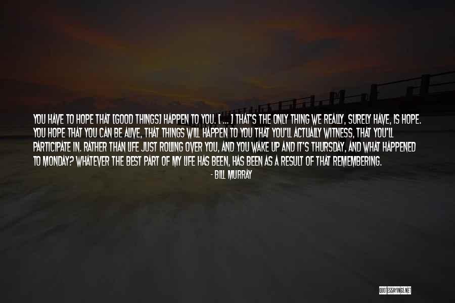 Touront Quotes By Bill Murray Touront Quotes By Bill Murray