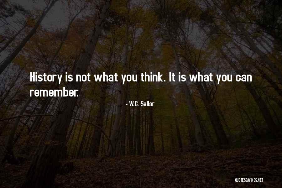 Tourou No Ono Quotes By W.C. Sellar Tourou No Ono Quotes By W.C. Sellar