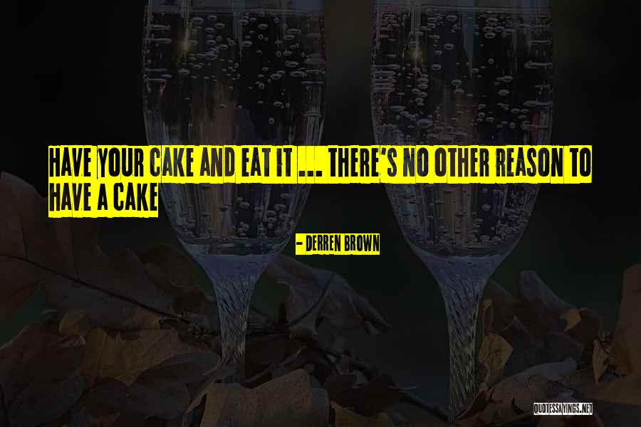Tourou Outdoor Quotes By Derren Brown Tourou Outdoor Quotes By Derren Brown