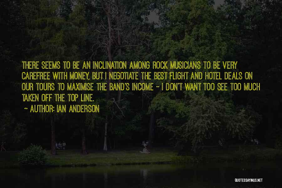 Tours Quotes By Ian Anderson