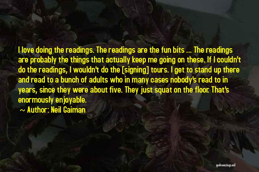 Tours Quotes By Neil Gaiman