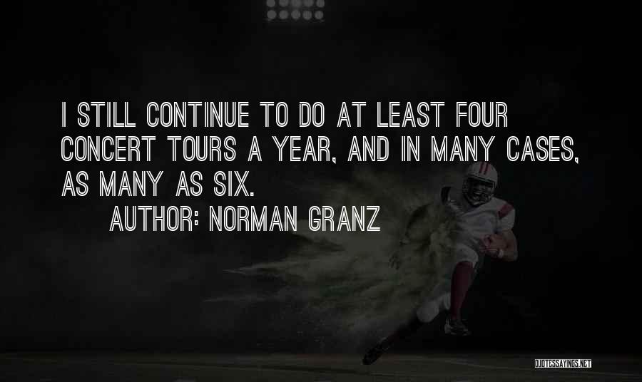 Tours Quotes By Norman Granz