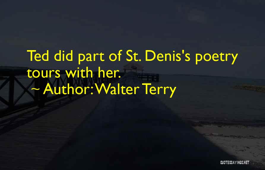 Tours Quotes By Walter Terry