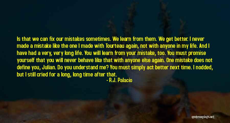 Tourteau Quotes By R.J. Palacio Tourteau Quotes By R.J. Palacio