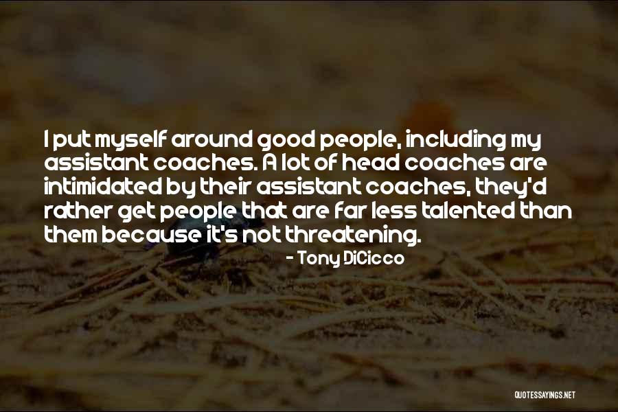 Tourteau Quotes By Tony DiCicco Tourteau Quotes By Tony DiCicco