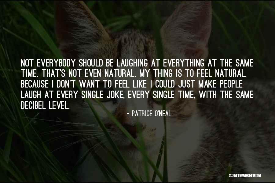 Tourtellot Warwick Quotes By Patrice O'Neal Tourtellot Warwick Quotes By Patrice O'Neal