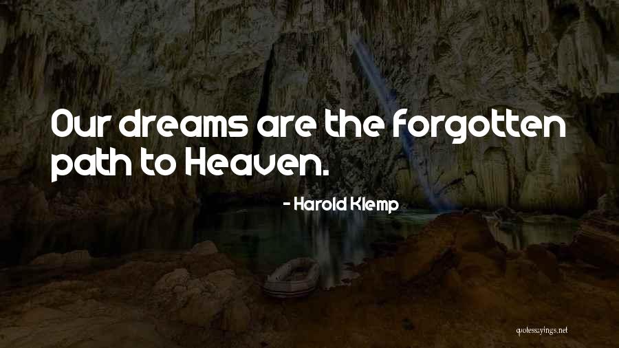 Tourville Monarch Quotes By Harold Klemp