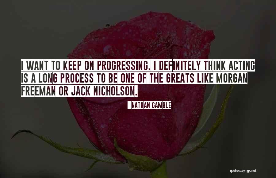 Tousled Pronunciation Quotes By Nathan Gamble Tousled Pronunciation Quotes By Nathan Gamble