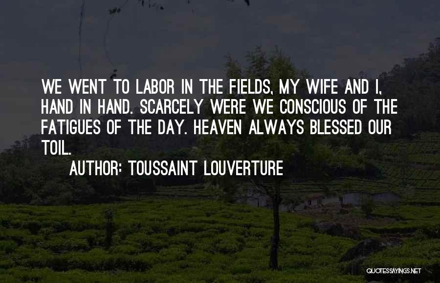 Toussaint Louverture Quotes 2036429