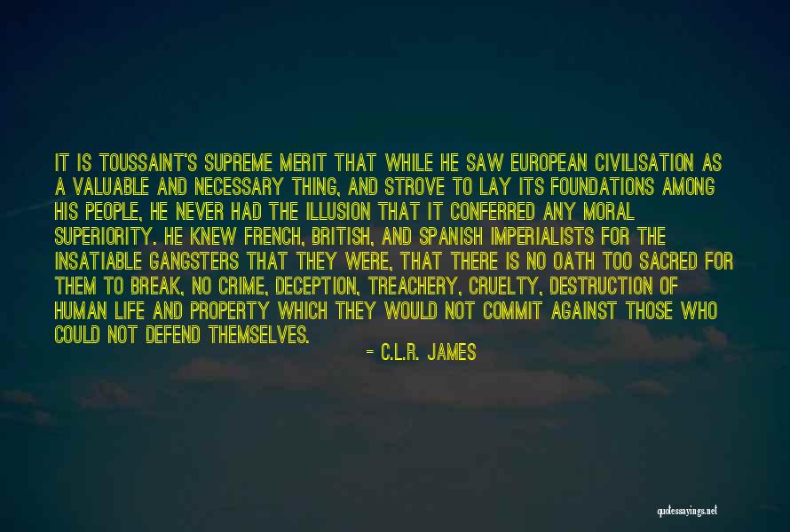 Toussaint Quotes By C.L.R. James