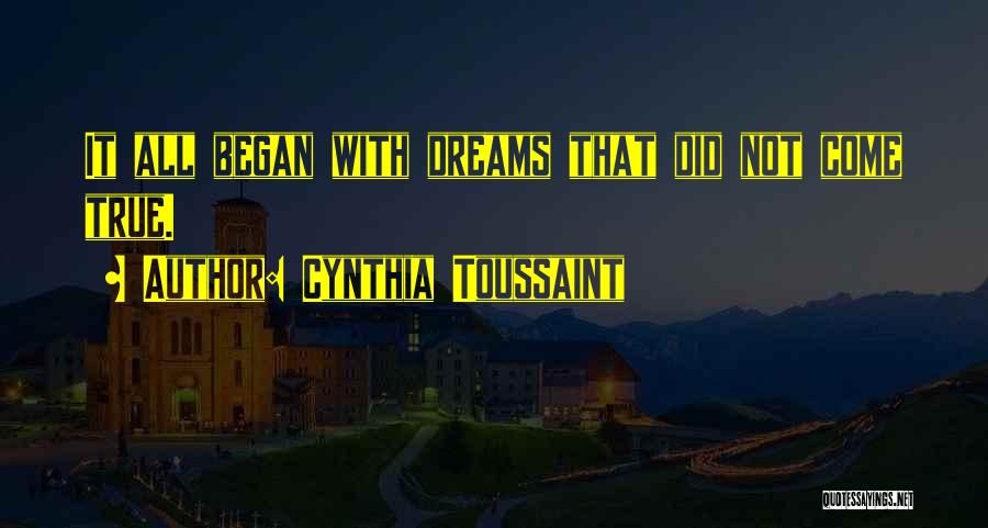 Toussaint Quotes By Cynthia Toussaint