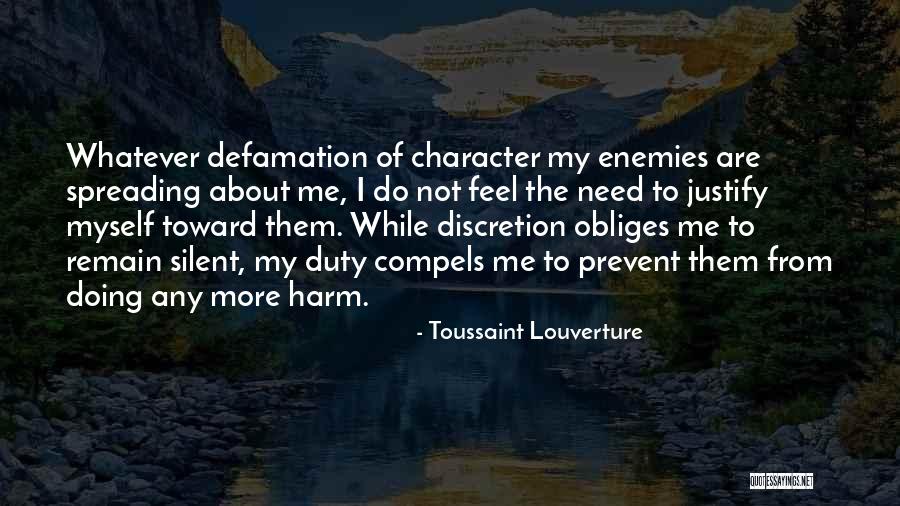 Toussaint Quotes By Toussaint Louverture