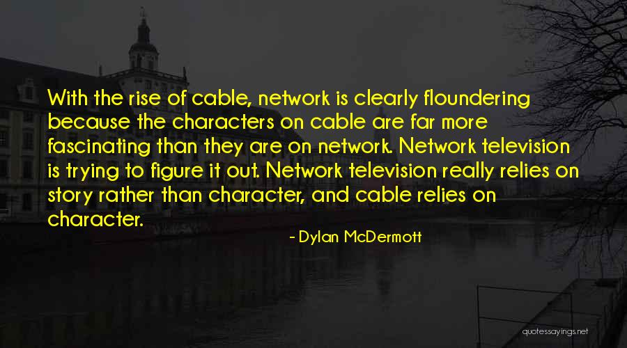 Toutefois Synonyme Quotes By Dylan McDermott Toutefois Synonyme Quotes By Dylan McDermott