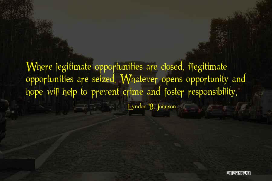 Toutemonannee Quotes By Lyndon B. Johnson Toutemonannee Quotes By Lyndon B. Johnson
