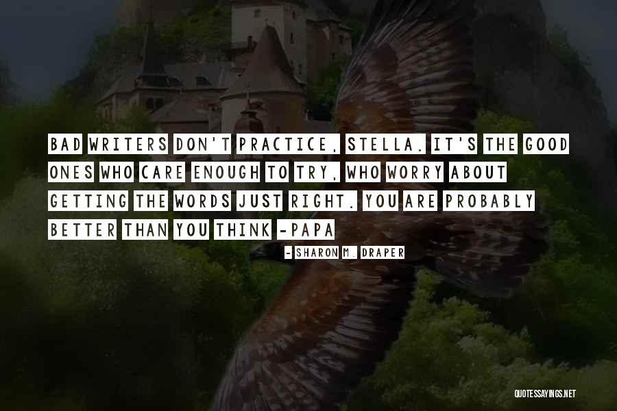 Touwen Hubo Quotes By Sharon M. Draper Touwen Hubo Quotes By Sharon M. Draper