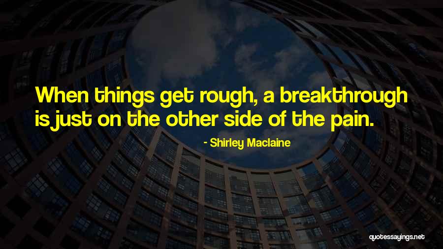 Tovar Snow Quotes By Shirley Maclaine Tovar Snow Quotes By Shirley Maclaine