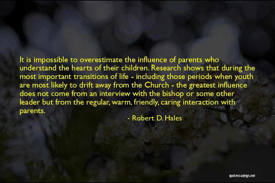 Tovares And Safa Quotes By Robert D. Hales