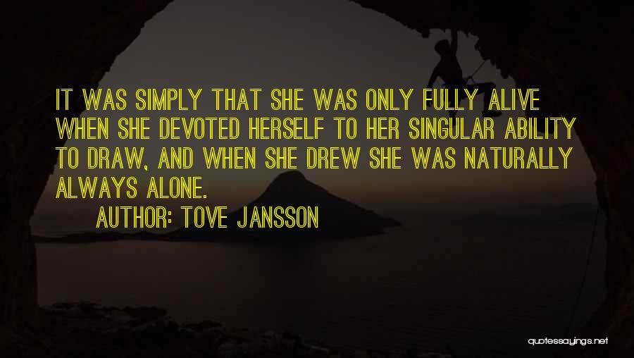 Tove Jansson Quotes 547508