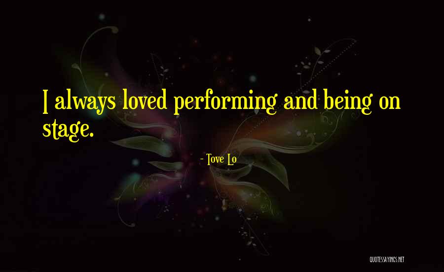 Tove Lo Quotes 1318827 Tove Lo Quotes 1318827