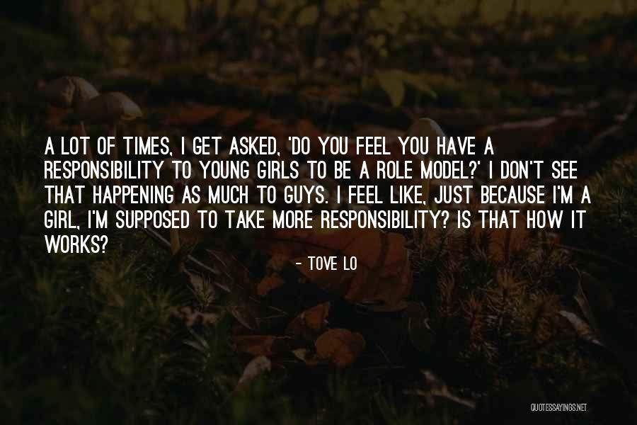 Tove Lo Quotes 1404692