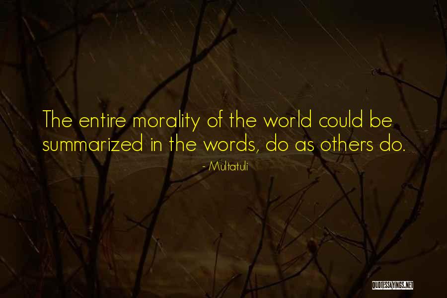 Tovmasyan Artak Quotes By Multatuli Tovmasyan Artak Quotes By Multatuli