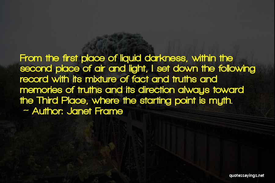 Toward The Light Quotes By Janet Frame