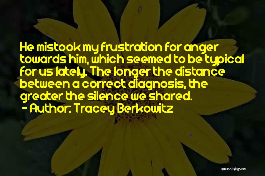 Towards Quotes By Tracey Berkowitz