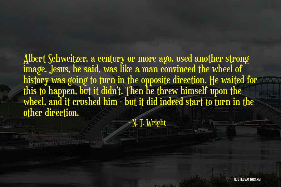 Towed Vehicles Quotes By N. T. Wright Towed Vehicles Quotes By N. T. Wright
