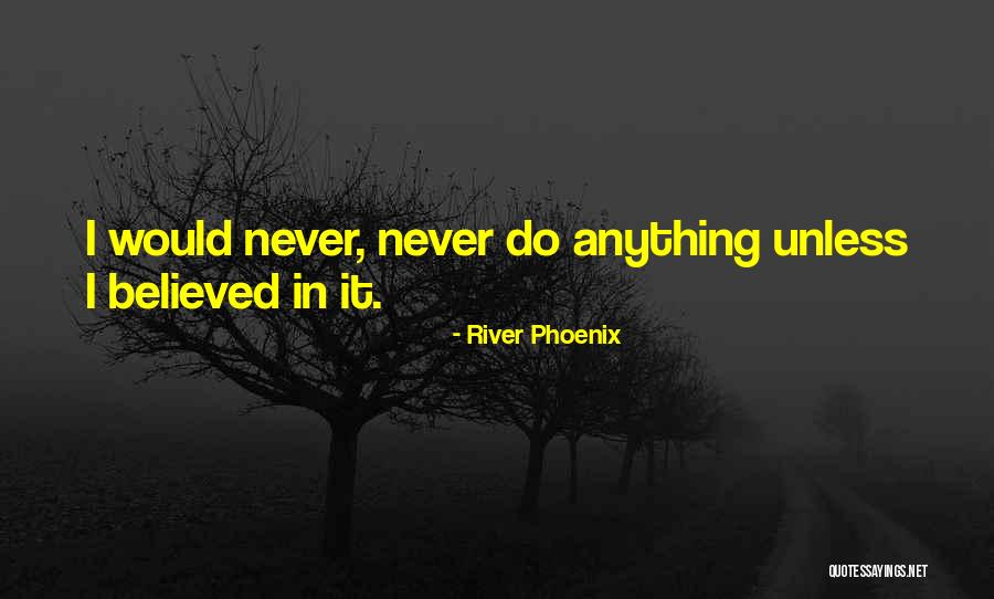 Towelling Poncho Quotes By River Phoenix Towelling Poncho Quotes By River Phoenix