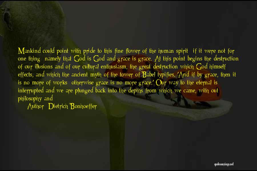Tower Of God Quotes By Dietrich Bonhoeffer