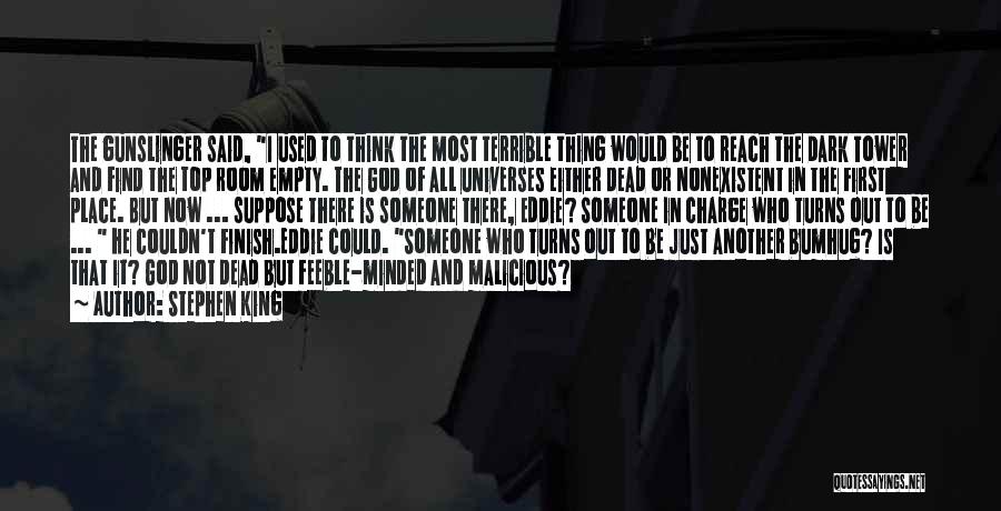 Tower Of God Quotes By Stephen King