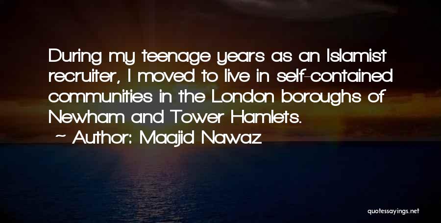 Tower Of London Quotes By Maajid Nawaz