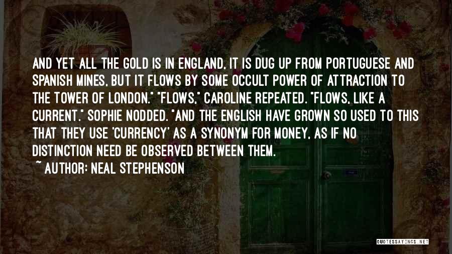 Tower Of London Quotes By Neal Stephenson