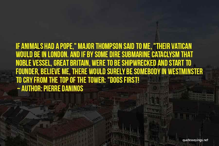 Tower Of London Quotes By Pierre Daninos