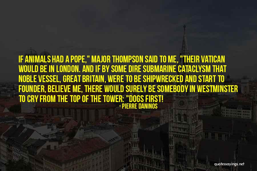 Tower Of London Quotes By Pierre Daninos Tower Of London Quotes By Pierre Daninos