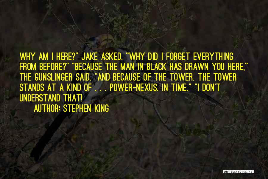 Tower Of Power Quotes By Stephen King