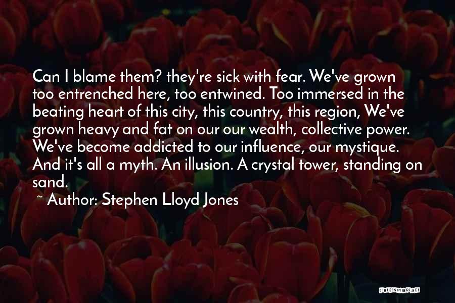 Tower Of Power Quotes By Stephen Lloyd Jones