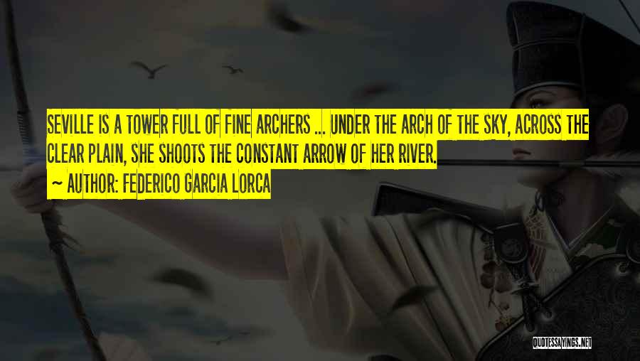 Tower Quotes By Federico Garcia Lorca