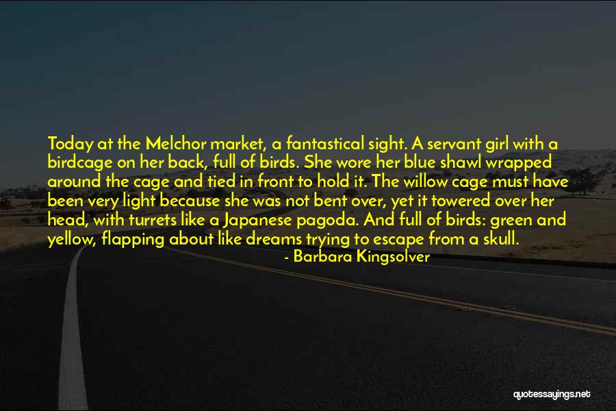 Towered Over Quotes By Barbara Kingsolver Towered Over Quotes By Barbara Kingsolver